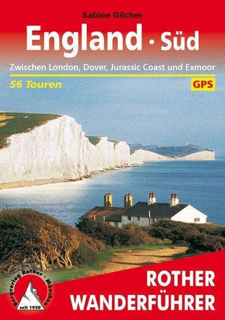 Cover for Gilcher · Rother Wanderführer England Süd (Bok)
