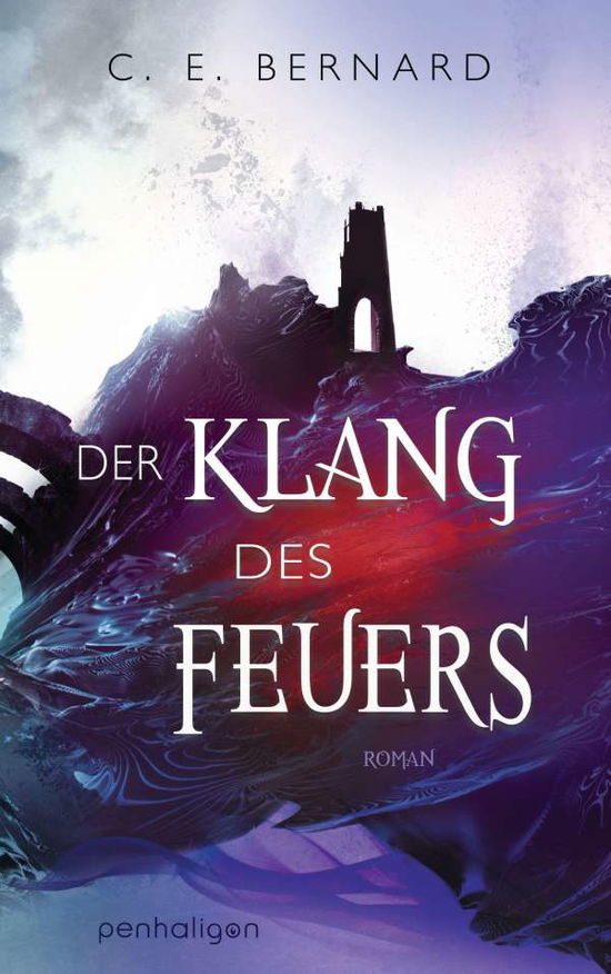 Cover for Bernard · Der Klang des Feuers (Book)