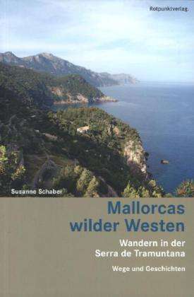 Cover for Schaber · Mallorcas wilder Westen (Book)