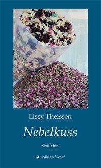 Cover for Theissen · Nebelkuss (Buch)