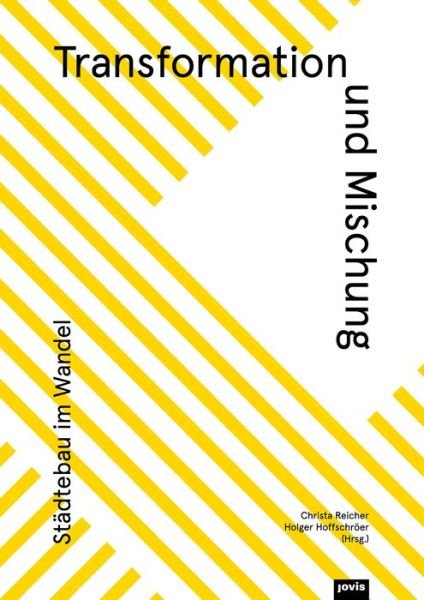 Cover for Transformation und Mischung: Stadtebau im Wandel (Paperback Book) (2022)