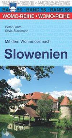 Cover for Simm · Mit dem Wohnmobil nach Slowenien (Book)