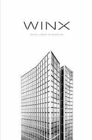 Cover for Falk Jaeger · WINX. Neues Leben im Quartier (Hardcover Book) (2021)