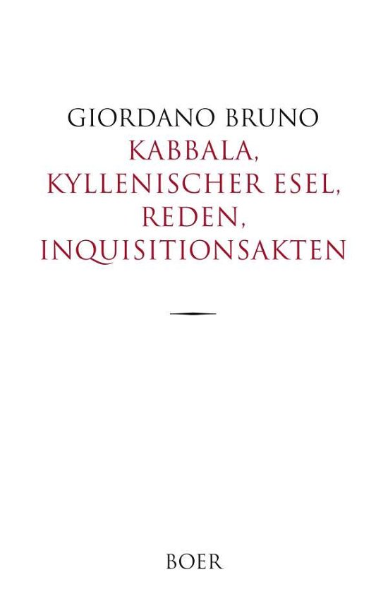 Cover for Bruno · Kabbala, Kyllenischer Esel, Reden (Book)