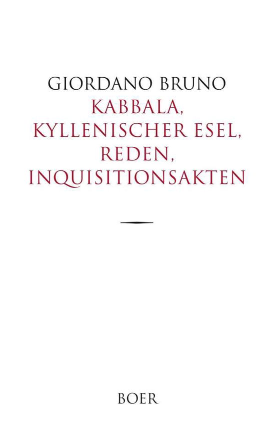 Cover for Bruno · Kabbala, Kyllenischer Esel, Reden (Book)