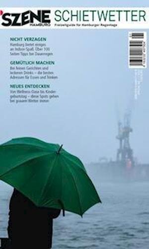 Cover for VKM Verlagskontor für Medieninhalte GmbH · Szene Hamburg Schietwetter 2022/2023 (Bok) (2023)