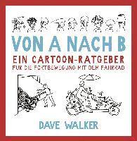 Cover for Dave Walker · Von A nach B (Book) (2022)