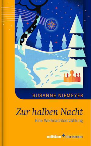 Zur halben Nacht - Susanne Niemeyer - Books - edition chrismon - 9783960383659 - August 31, 2023