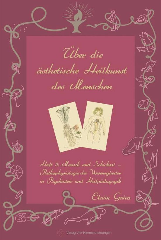 Cover for Claim Gairo · Mensch und Schicksal - Pathophysiologie der Wesensglieder in Psychiatrie und Heilpädagogik (Pamflet) (2020)