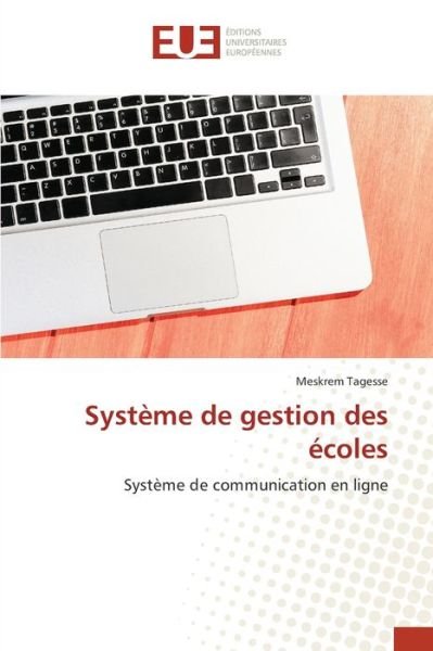 Cover for Tagesse · Système de gestion des écoles (Bok) (2020)