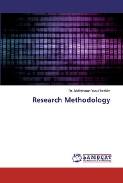 Research Methodology - Ibrahim - Boeken -  - 9786200273659 - 4 september 2019