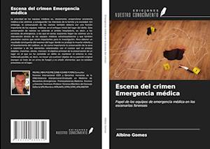 Cover for Gomes · Escena del crimen Emergencia médi (Buch)