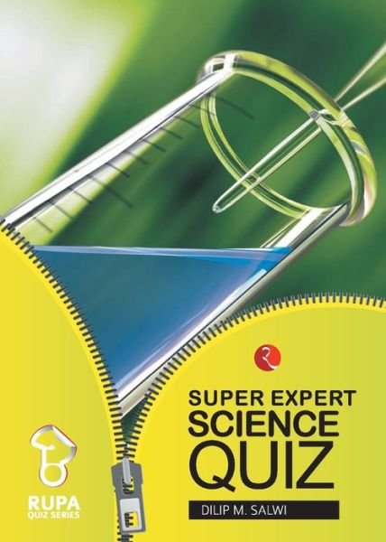 Cover for Dilip M. Salwi · Rupa Book of Super Expert Science Quiz (Paperback Book) (2014)