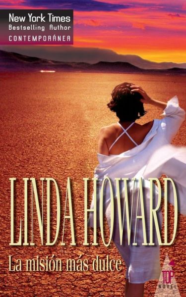 Cover for Linda Howard · La mision mas dulce (Paperback Book) (2018)