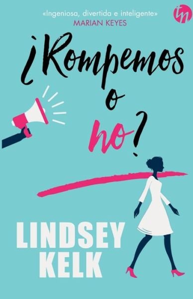 Cover for Lindsey Kelk · ?Rompemos o no? (Paperback Book) (2020)