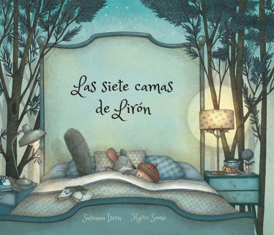 Cover for Susanna Isern · Las siete camas de Lirn (Hardcover Book) (2018)