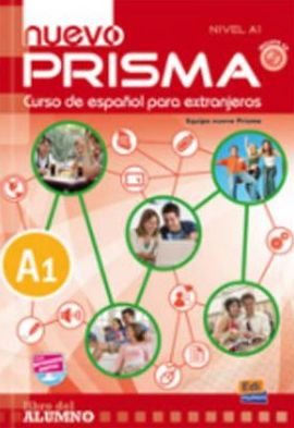 Nuevo Prisma A1: Student Book + CD : 10 units - Nuevo Prisma Team - Kirjat - Editorial Edinumen - 9788498483659 - torstai 7. kesäkuuta 2012