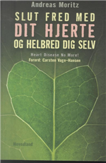 Cover for Andreas Moritz · Slut fred med dit hjerte og helbred dig selv (Taschenbuch) [1. Ausgabe] (2014)