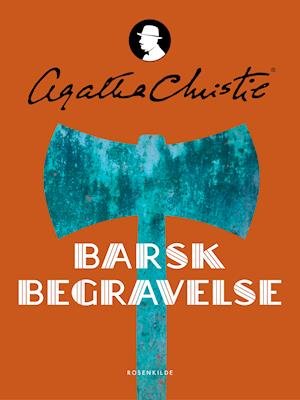 Cover for Agatha Christie · Agatha Christie: Barsk begravelse (Sewn Spine Book) [2nd edition] (2019)
