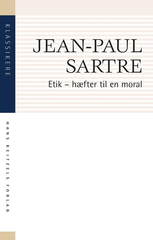 Cover for Jean-Paul Sartre · Klassikere: Etik: hæfter til en moral (Taschenbuch) [2. Ausgabe] (2019)