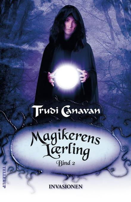 Cover for Trudi Canavan · Magikerens Lærling #2: Invasionen (Sewn Spine Book) (2011)