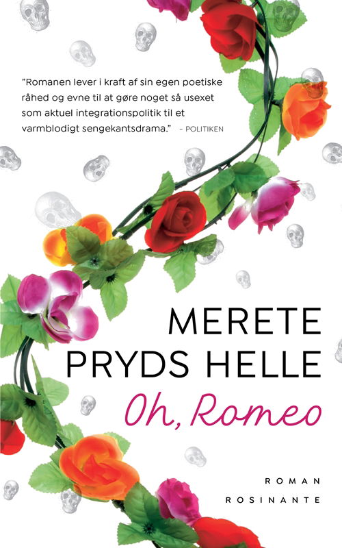 Cover for Merete Pryds Helle · Oh, Romeo (Innbunden bok) [4. utgave] (2018)