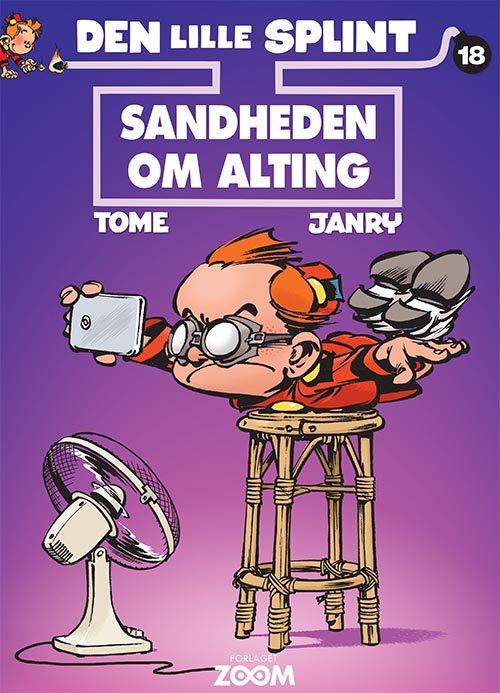 Cover for Tome &amp; Janry · Den lille Splint: Den lille Splint 18: Sandheden om alting (Sewn Spine Book) [1st edition] (2019)