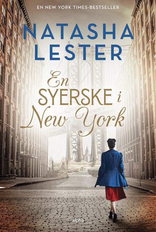 Cover for Natasha Lester · En syerske i New York (Bound Book) [1st edition] (2023)