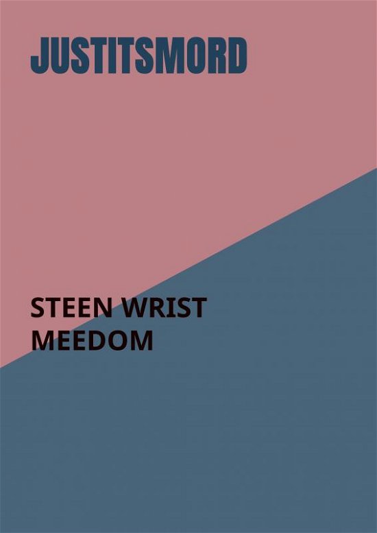 Cover for Steen Wrist Meedom · Justitsmord (Paperback Book) (2020)