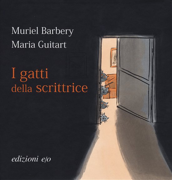 Cover for Muriel Barbery · I Gatti Della Scrittrice. Ediz. A Colori (Bog)