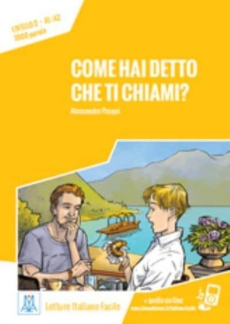 Cover for Alessandra Pasqui · Italiano facile: Come hai detto che ti chiami? Libro + online MP3 audio (Paperback Book) (2018)