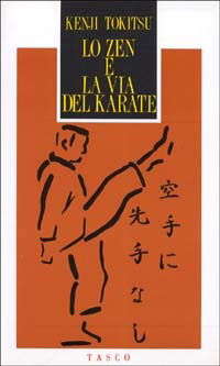 Cover for Kenji Tokitsu · Lo Zen E La Via Del Karate (Book)