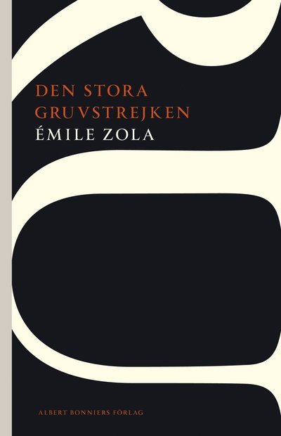 Cover for Émile Zola · AB POD: Den stora gruvstrejken (Book) (2013)