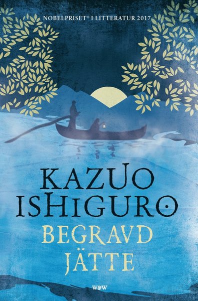 Cover for Kazuo Ishiguro · Begravd jätte (Hardcover Book) (2016)