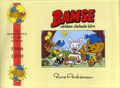 Cover for Rune Andréasson · Bamse : den kompletta veckoserien : 1966-1970 (Bound Book) (2006)