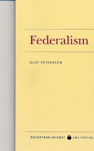 Cover for Olof Petersson · Pocketbiblioteket: Federalism (Paperback Book) (2004)