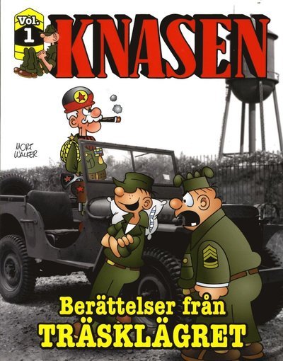 Cover for Mort Walker · Knasen : berättelser från träsklägret Vol 1 (Bog) (2015)