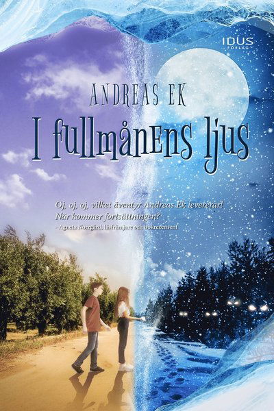 Cover for Andreas Ek · I fullmånens ljus (Bound Book) (2023)