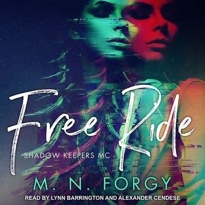 Cover for M N Forgy · Free Ride (CD) (2018)