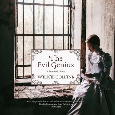 Cover for Wilkie Collins · The Evil Genius (CD) (2022)