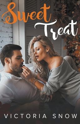 Cover for Victoria Snow · Sweet Treat (Paperback Book) (2021)