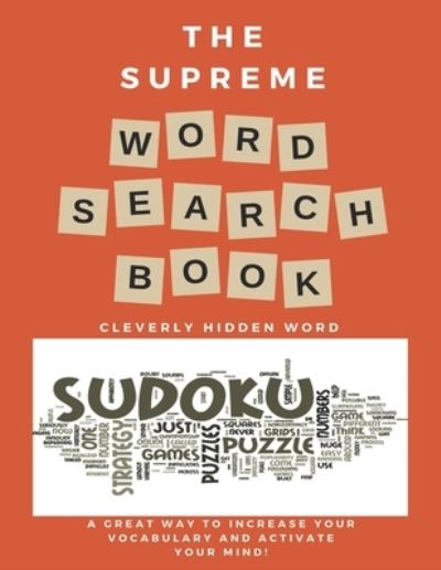 Cover for Marion Cotillard · The Supreme Word Search Book for Adults - Large Print Edition: 200 Cleverly Hidden Word Searches for Adults, Teens, and More (Paperback Book) (2022)