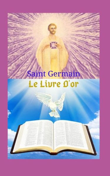 Cover for Saint Germain · Le Livre D'or (Paperback Book) (2021)