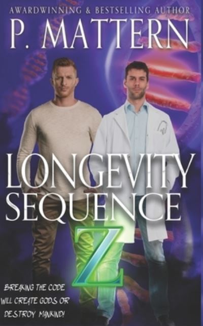 Cover for P Mattern · Longevity Sequence Z (Taschenbuch) (2021)