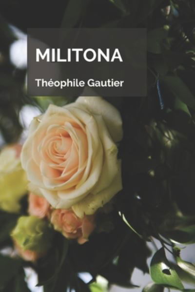 Cover for Theophile Gautier · Militona (Paperback Book) (2020)