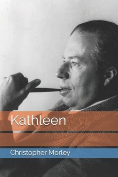 Cover for Christopher Morley · Kathleen (Paperback Book) (2021)