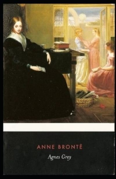 Cover for Anne Bronte · Agnes Grey illustrated (Paperback Bog) (2021)