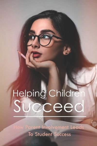 Cover for McKinley Dry · Helping Children Succeed (Pocketbok) (2021)