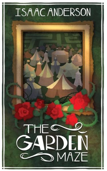 Cover for Isaac Anderson · The Garden Maze (Paperback Book) (2022)