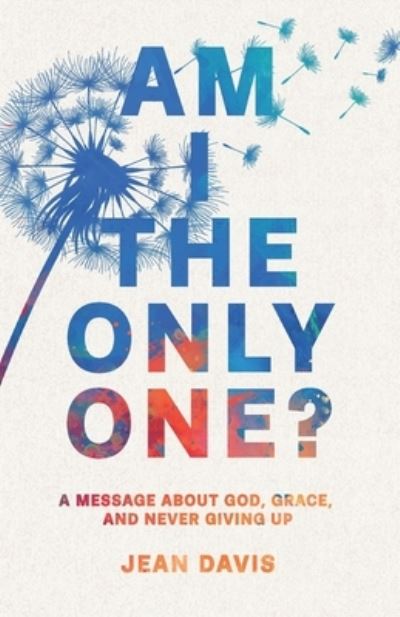 Cover for Jean Davis · Am I The Only One? (Book) (2024)